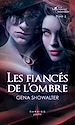 Téléchargez le livre numérique:  Les fiancés de l'ombre