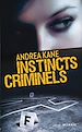 Téléchargez le livre numérique:  Instincts criminels