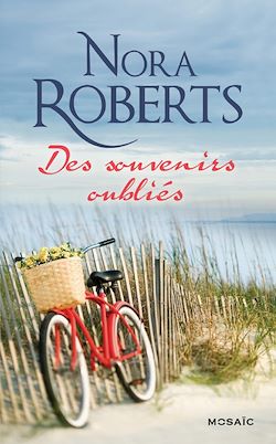 Des souvenirs oubliés