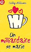 Un milliardaire se marie |