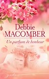 Télécharger le livre :  Un parfum de bonheur