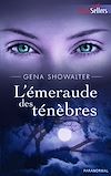Télécharger le livre :  L'émeraude des ténèbres