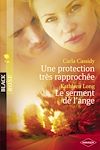 Télécharger le livre :  Une protection très rapprochée - Le serment de l'ange (Harlequin Black Rose)