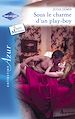 Téléchargez le livre numérique:  Sous le charme d'un play-boy (Harlequin Azur)