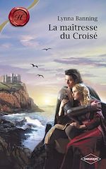 La maitresse du Croise de Lynna Banning 9782280845373_w150