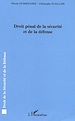Téléchargez le livre numérique:  Droit pénal de la sécurité et de la défense