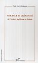 Téléchargez le livre numérique:  Violence et créativité