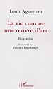 Téléchargez le livre numérique:  La vie comme une oeuvre d'art
