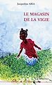 Téléchargez le livre numérique:  Le magasin de la Vigie