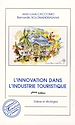 Téléchargez le livre numérique:  L'innovation dans l'industrie touristique