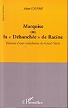 Télécharger le livre :  Marquise ou la Déhanchée de Racine