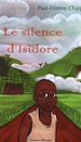 Téléchargez le livre numérique:  Le silence d'Isidore