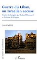 Téléchargez le livre numérique:  Guerre du Liban, un Israélien accuse