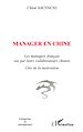 Téléchargez le livre numérique:  Manager en Chine
