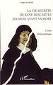 Téléchargez le livre numérique:  La vie secrète de René Descartes six mois avant sa mort