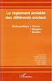 Téléchargez le livre numérique:  Le règlement amiable des différends sociaux