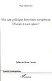 Téléchargez le livre numérique:  Vers une politique ferroviaire européenne