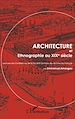 Téléchargez le livre numérique:  Architecture et Ethnographie au XIXe siècle