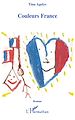 Téléchargez le livre numérique:  Couleurs France