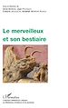 Téléchargez le livre numérique:  Le merveilleux et son bestiaire