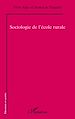 Téléchargez le livre numérique:  Sociologie de l'école rurale