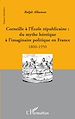 Téléchargez le livre numérique:  Corneille à l'Ecole républicaine :
