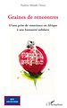 Téléchargez le livre numérique:  Graines de rencontres
