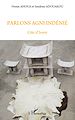 Téléchargez le livre numérique:  Parlons agni indénié
