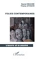 Téléchargez le livre numérique:  Folies contemporaines
