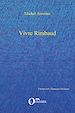 Téléchargez le livre numérique:  VIVRE RIMBAUD