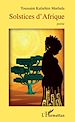 Téléchargez le livre numérique:  Solstices d'Afrique