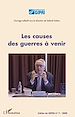 Téléchargez le livre numérique:  Les causes des guerres à venir