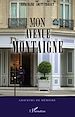 Téléchargez le livre numérique:  Mon avenue Montaigne