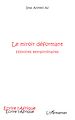 Téléchargez le livre numérique:  Le miroir déformant