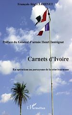 Télécharger cet ebook : Carnets d'Ivoire