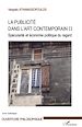 Téléchargez le livre numérique:  La publicité dans l'art contemporain (T II)