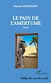 Téléchargez le livre numérique:  Le pain de l'amertume