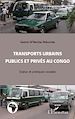 Téléchargez le livre numérique:  Transports urbains publics et privés au Congo