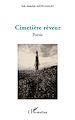 Téléchargez le livre numérique:  Cimétière rêveur