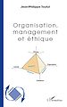 Téléchargez le livre numérique:  Organisation, management et éthique