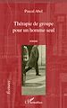 Téléchargez le livre numérique:  Thérapie de groupe pour un homme seul