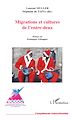 Téléchargez le livre numérique:  Migrations et cultures de l'entre-deux