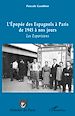 Téléchargez le livre numérique:  L'épopée des Espagnols à Paris de 1945 à nos jours