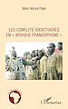 Téléchargez le livre numérique:  Les conflits identitaires en Afrique francophone