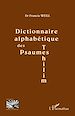 Téléchargez le livre numérique:  Dictionnaire alphabétique des psaumes (Tehilim)