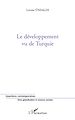 Téléchargez le livre numérique:  Le développement vu de Turquie