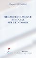 Téléchargez le livre numérique:  Regard écologique et social sur l'économie