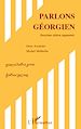 Téléchargez le livre numérique:  Parlons géorgien (Deuxième édition augmentée)