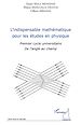 Téléchargez le livre numérique:  L'indispensable mathématique pour les études en physique