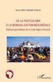 Téléchargez le livre numérique:  De la postcolonie à la mondialisation néolibérale